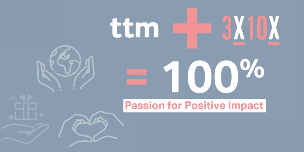 Positive Impact - TTM CSR